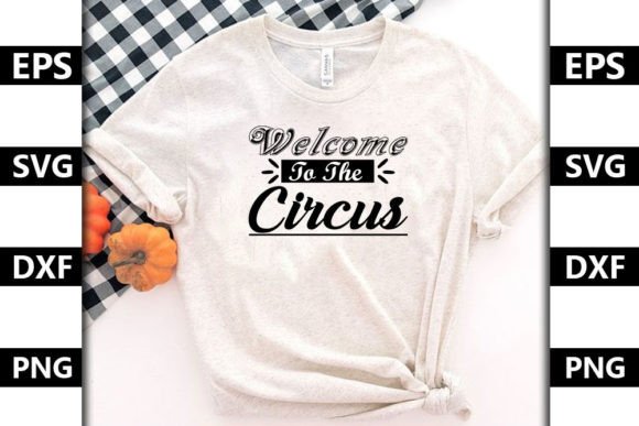 Doormat Quote SVG Design: Welcome to the Circus
