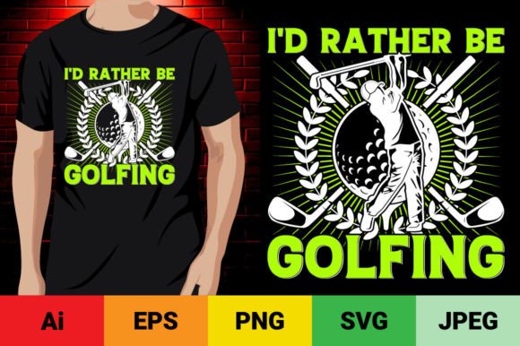 I d Rather Be Golfing T-shirt Design Review