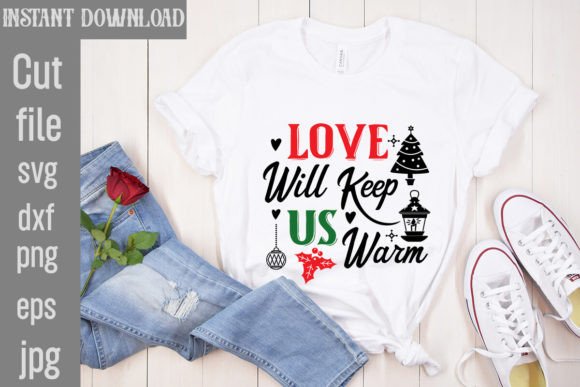 Reviewing the Love Will Keep Us Warm SVG Cut File