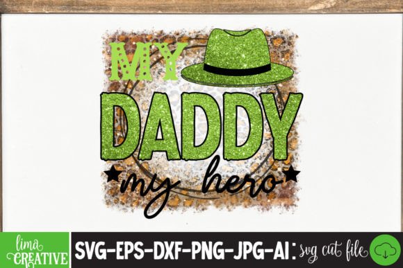 Reviewing the My Daddy My Hero Sublimation PNG for Embroidery